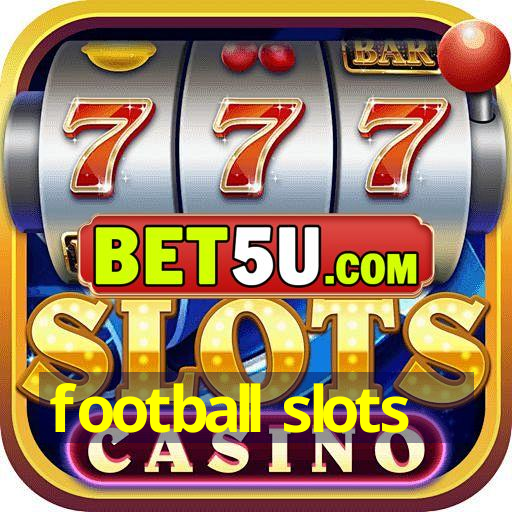 football slots